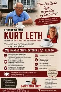 Foredrag med Kurt Leth – Manden bag Kaffe med Kurt og Kurt kom forbi