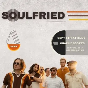 SoulFried — Charlie Scotts, København