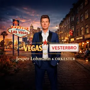 Fra Vegas Til Vesterbro - Jesper Lohmann & Orkester — Slagelse Theatre, Slagelse