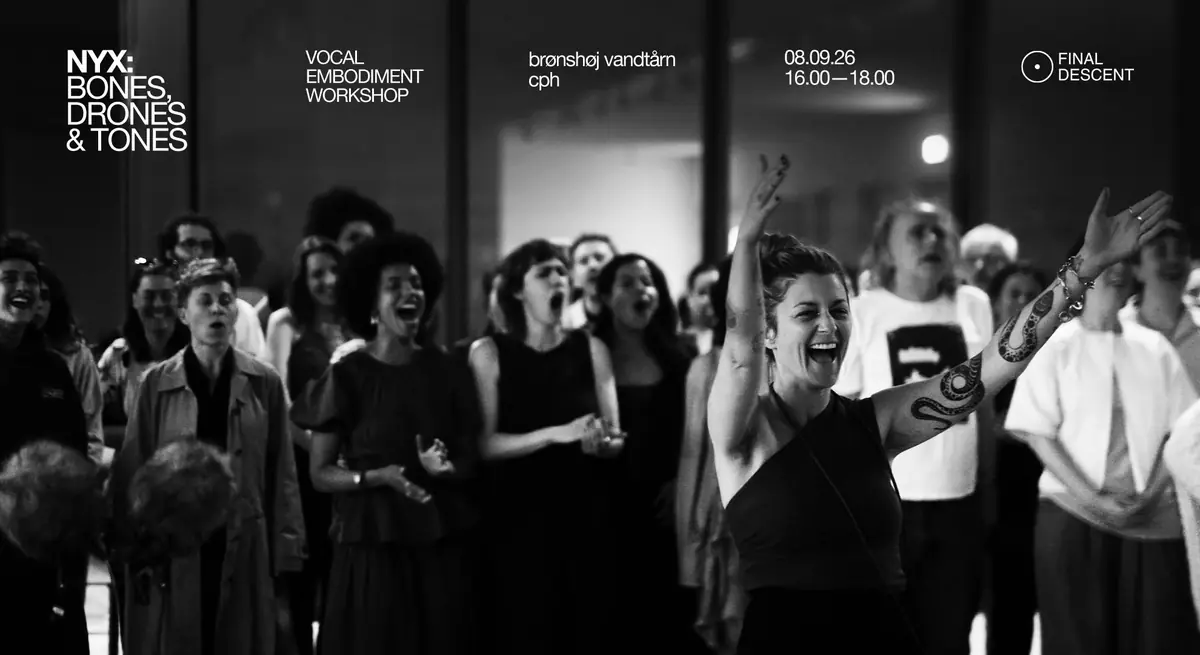 Final Descent Presents: NYX - Bones, Drones & Tones Workshop — Brønshøj Vandtårn, Copenhagen