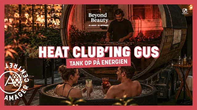 Heat Club'ing Gus — Amager Centret, i Gårdhaven, Copenhagen