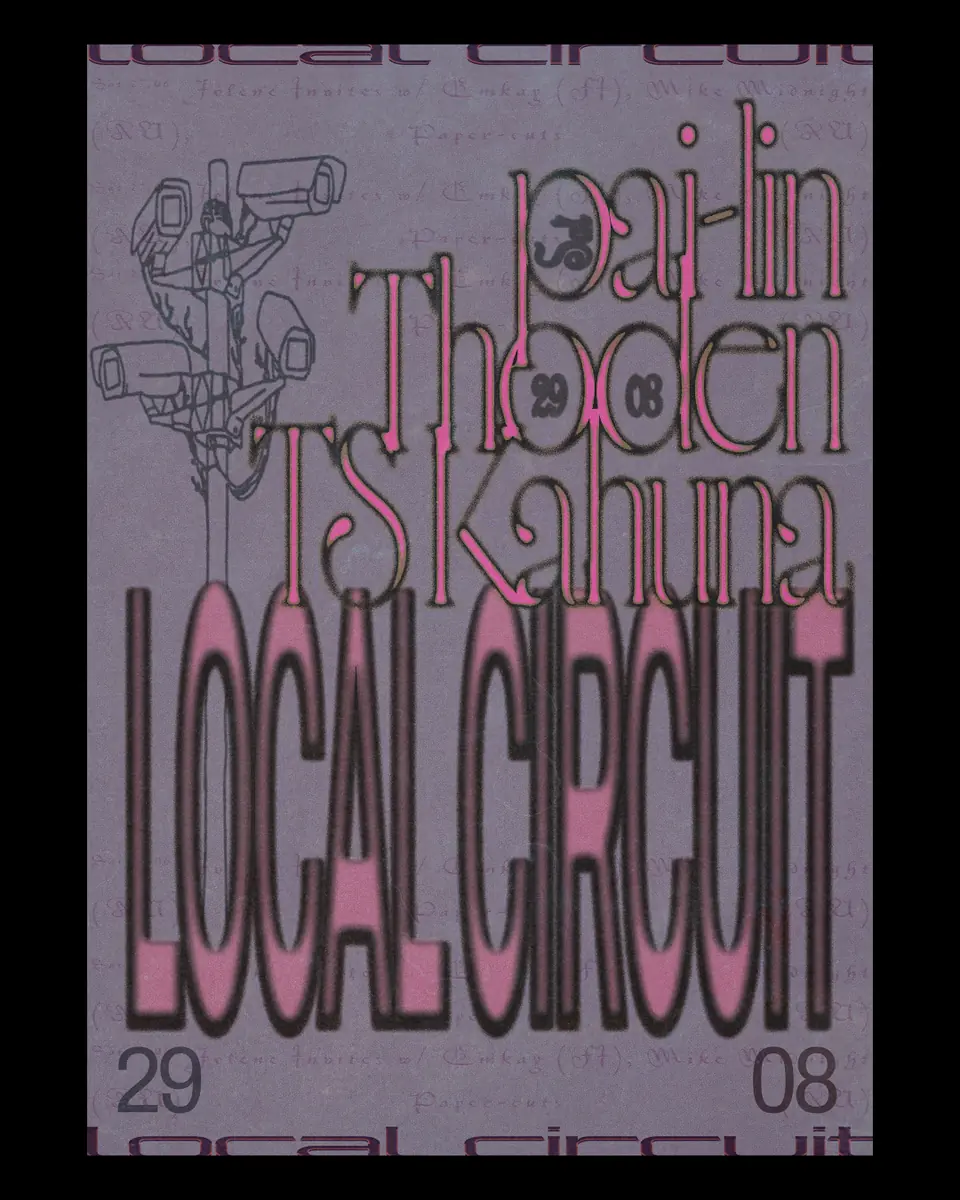 Local Circuit with pai-lin, Thodén & TS Kahuna — Jolene, København