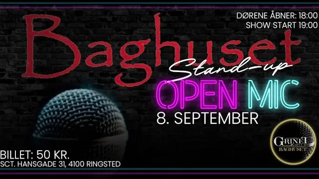 8. SEPTEMBER - Grinet Open Mic - Baghuset — Baghuset Ringsted, Ringsted