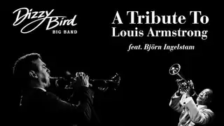 A Tribute To Louis Armstrong feat. Björn Ingelstam