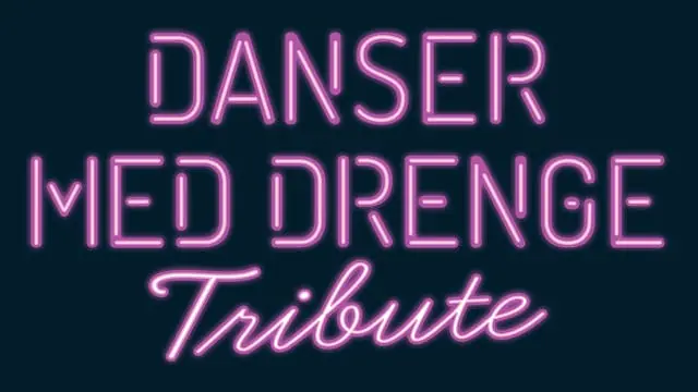 Danser med Drenge Tribute — Haderslevhus, Haderslev