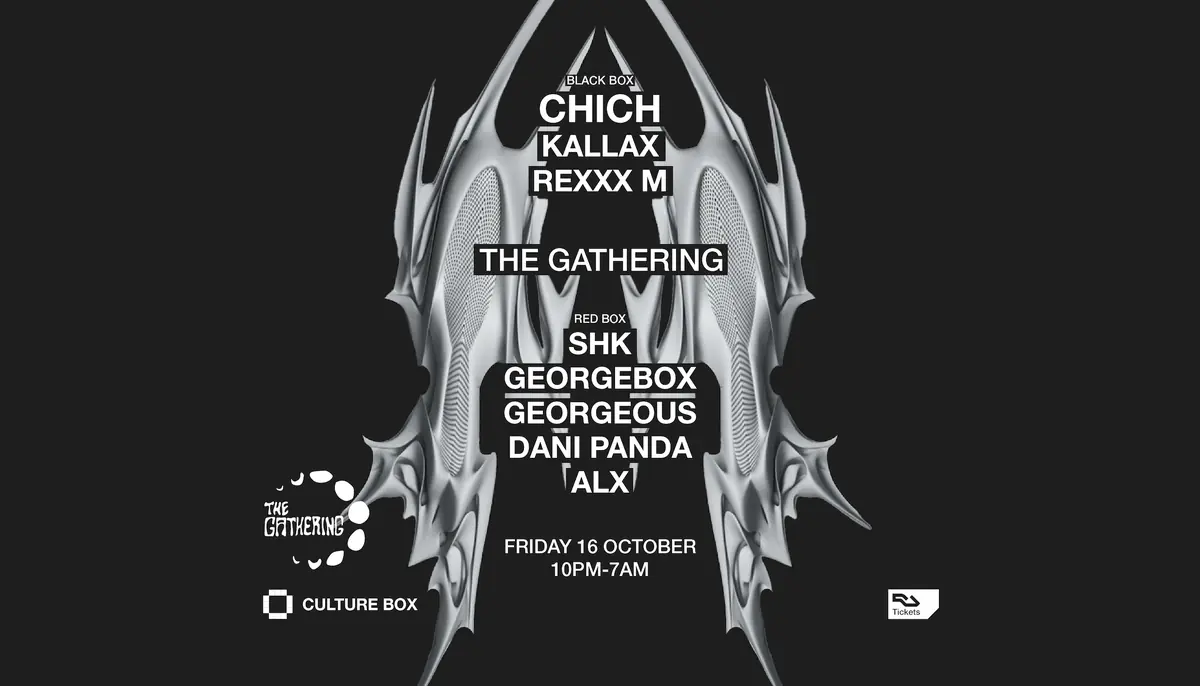 Chich / Kallax / Rexxx M / The Gathering: SHK / GeorgeBox / Georgeous / Dani Panda / ALX — Culture Box, Copenhagen