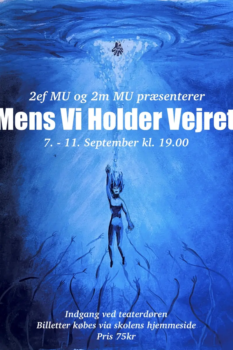 Mens Vi Holder Vejret — Odense Katedralskole, Odense