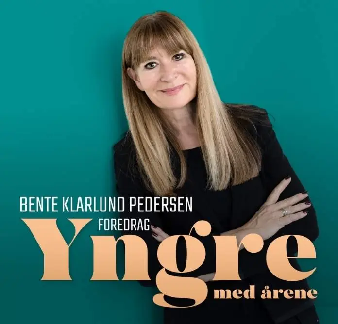 Younger with the Years with Bente Klarlund Pedersen · Roskilde Kongrescenter, Roskilde