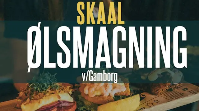 Beer Tasting with Gamborg at SKAAL Sønderborg · SKAAL Sønderborg, Sønderborg