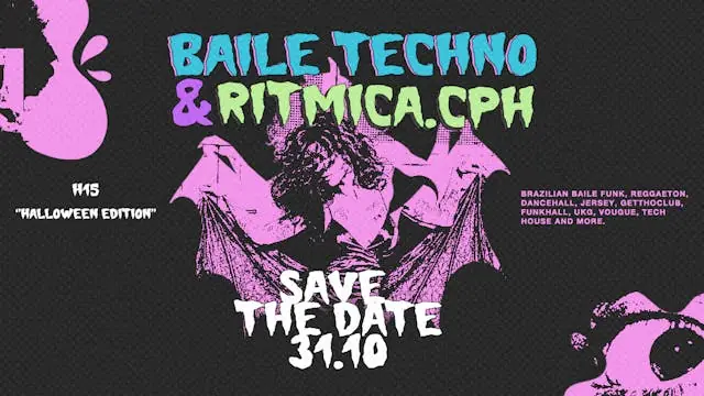 Baile Techno & Ritmica.CPH - Halloween 2026 Edition! · H15 MAD & KULTUR i KØDBYEN, Copenhagen