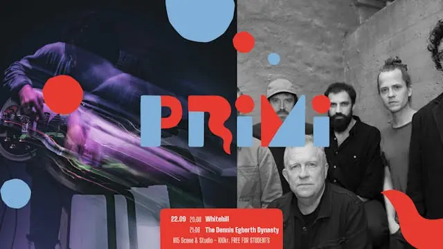 PRiMi: Whitehill ● Dennis Egberth Dynasty · H15 Cafeteria, Bar, Studio & Scene, Copenhagen