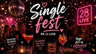 Single fest på 28 Live i Roskilde