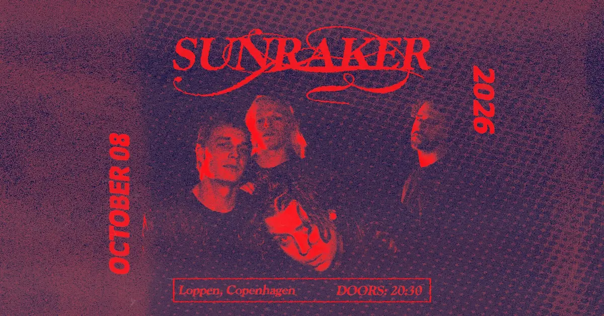 Sunraker · Musik Loppen, Copenhagen