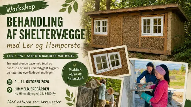 Treatment of Shelter Walls with Clay and Hempcrete · Himmelbjerggården - Bines, Ry