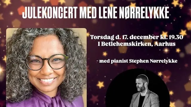 Christmas Concert with Lene Nørrelykke · Betlehemskirken, Aarhus