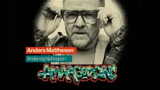 Anders Matthesen: Anden og hiphoppen.