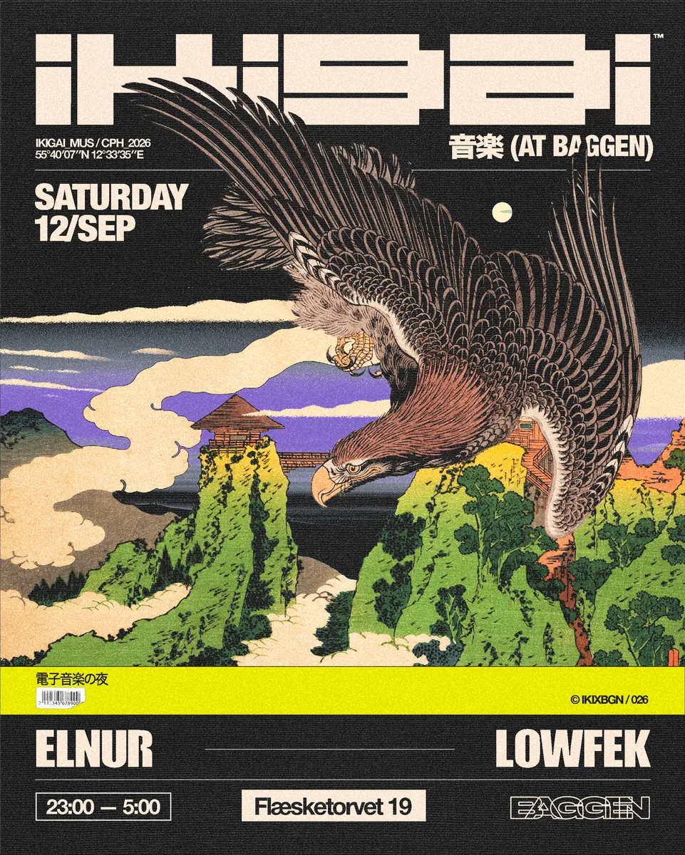 Ikigai presents Elnur + lowfek · Baggen, København
