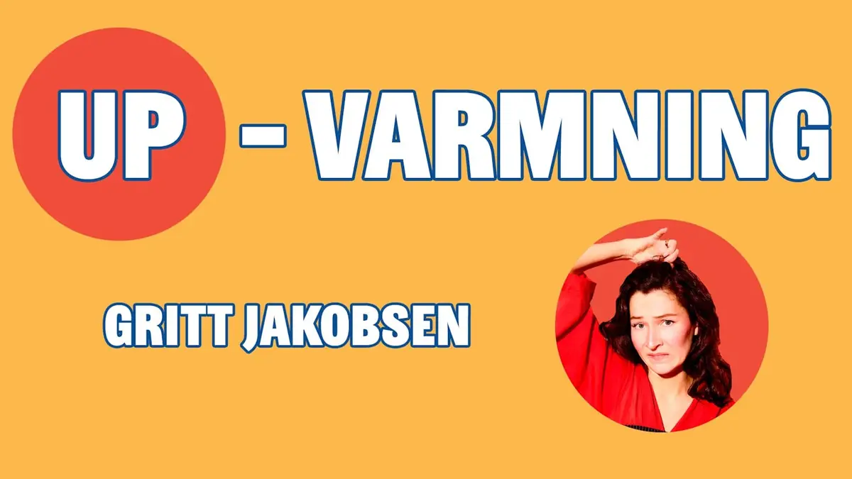UP-Varmning: Gritt Jakobsen · Comedy Zoo, Copenhagen