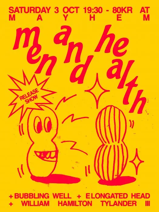 mh presents Men and Health Bubbling Well Elongated Head William Hamilton Tylander III · Mayhem, Copenhagen