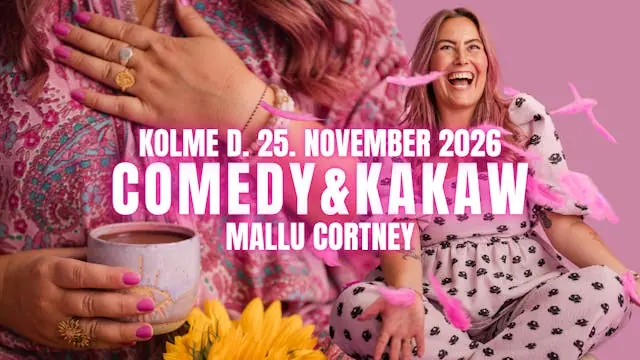 COMEDY & KAKAW with Mallu Cortney · Kolme, Copenhagen