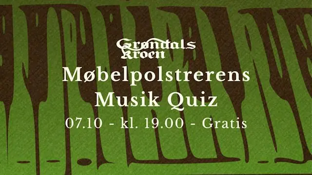The Furniture Upholsterer's Music Quiz · Grøndalskroen, Copenhagen