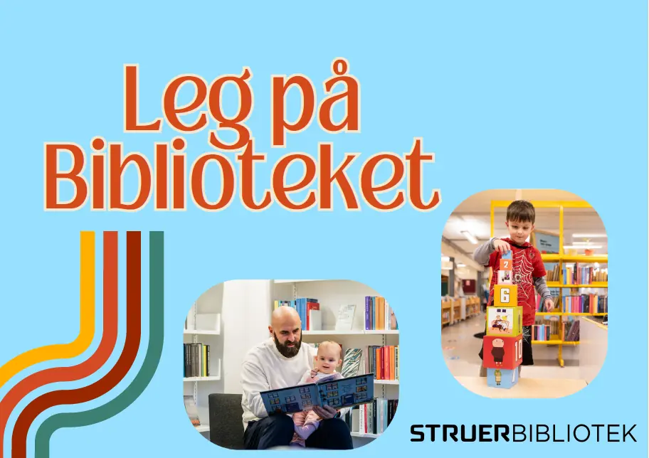 Play at the Library · Struer Bibliotek, Struer
