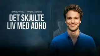 Det skjulte liv med ADHD – foredrag i Nibe