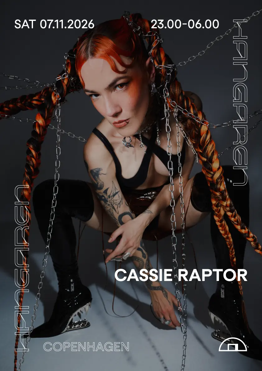 Cassie Raptor · Hangaren, Copenhagen