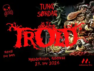 TungSøndag - Trold