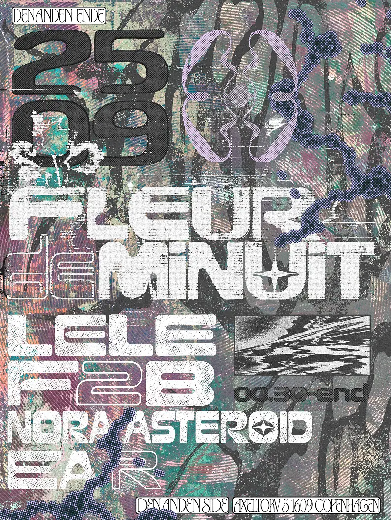 Fleur de Minuit - Where the night begins to bloom at Den Anden Ende · Den Anden Side, København