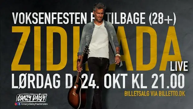 VOKSENFEST / 24 OKT / ZIDIDADA LIVE / HADERSLEV — Crazy Daisy Haderslev, Haderslev