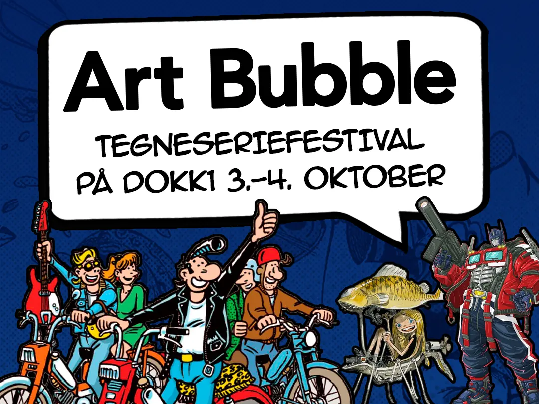 Art Bubble - Comic Festival · Hovedbiblioteket, Aarhus
