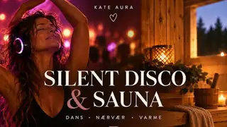 Silent disco og Sauna