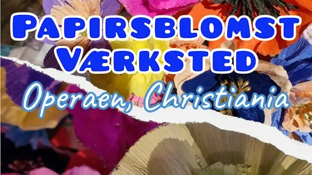 Paper Flower Workshop · Operaen Christiania, Copenhagen