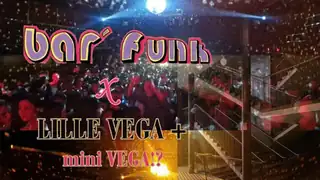 Bar' Funk 3 års Festelsdagsfejring x VEGA