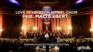 Benefizkonzert für GirlTalk: Love Revolution Gospel Choir feat. Malte Ebert 2026