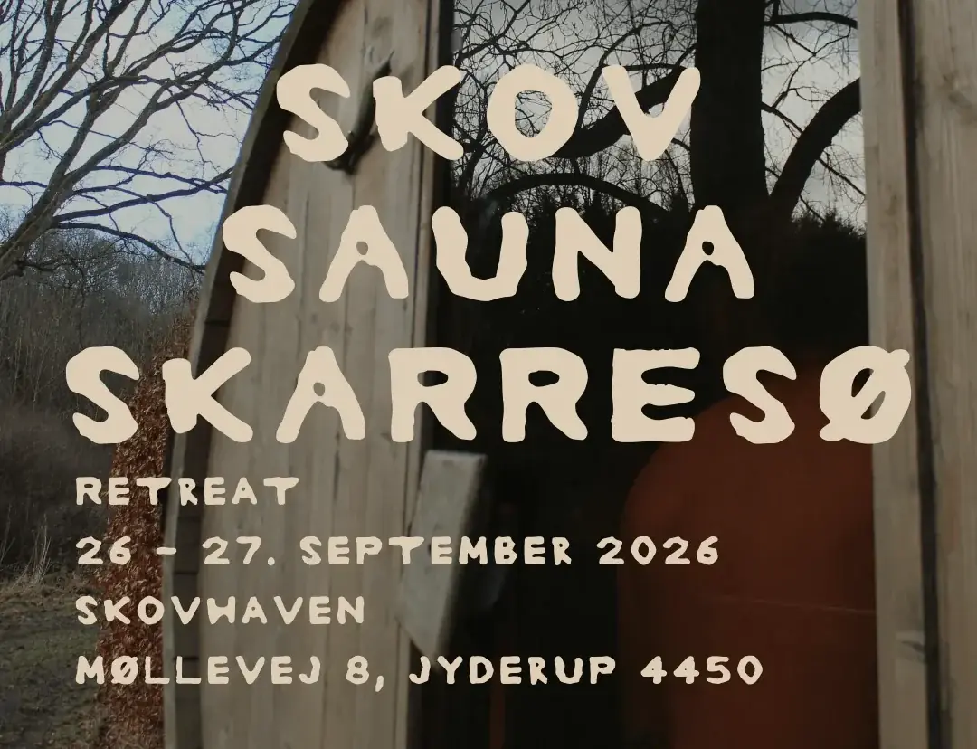 Skov Sauna Skarresø Retreat · Earth Weavers, Jyderup