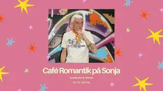 Café Romantik på Sonja