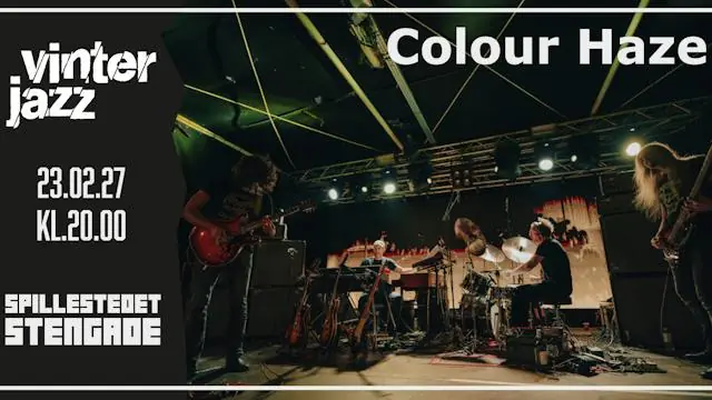 Vinterjazz: Colour Haze [DE] · Spillestedet Stengade, Copenhagen