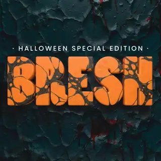 Bresh Halloween Edition