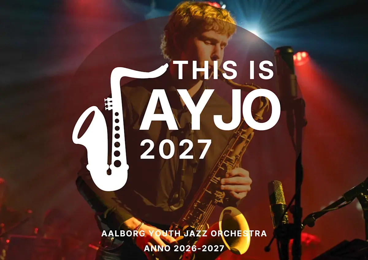 This is AYJO 2027 · Studenterhuset, Aalborg