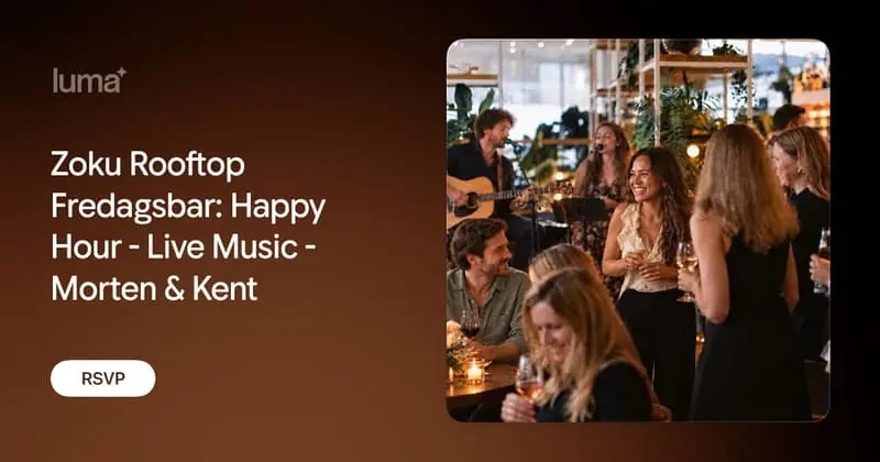 Zoku Rooftop Friday Bar: Happy Hour - Live Music - Morten & Kent · Zoku Copenhagen, Copenhagen