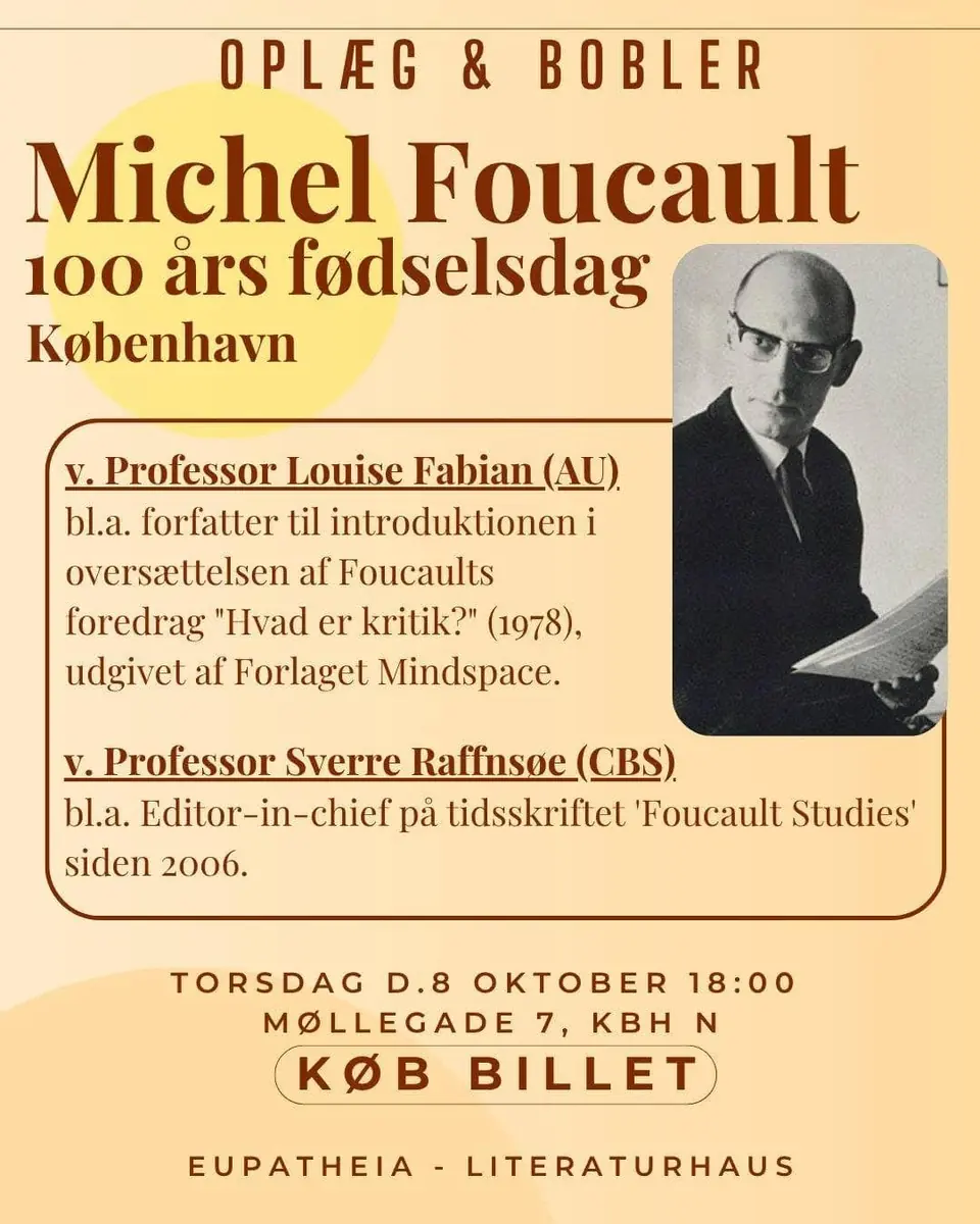Michel Foucaults 100. Geburtstag · LiteraturHaus, Kopenhagen