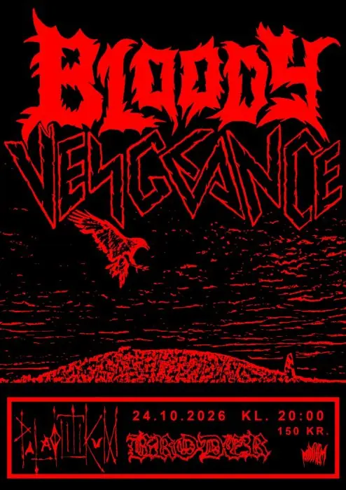 jj presents Bloody Vengeance (Germany), Palæolitikum, BRODER · Mayhem, Copenhagen