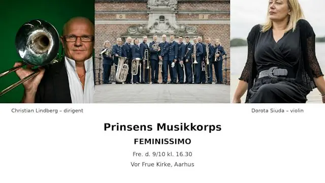 Feminissimo - Prinsens Musikkorps med Christian Lindberg og Dorota Siuda — Vor Frue Kirke, Aarhus