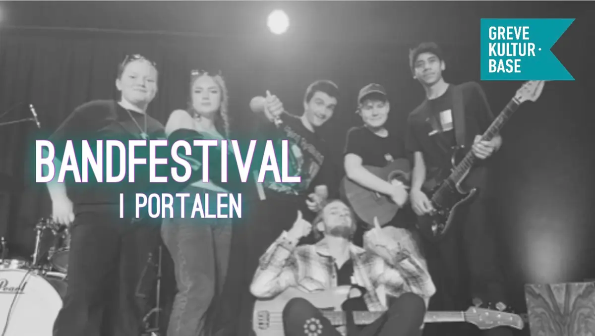 Band Festival · Portalen, Greve Teater- og Musikhus, Greve