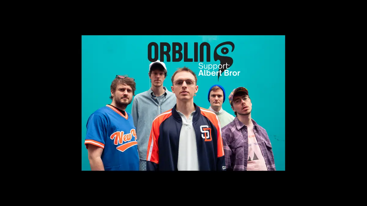 ORBLIN. Support: ALBERT BROR · Drop inn, Copenhagen