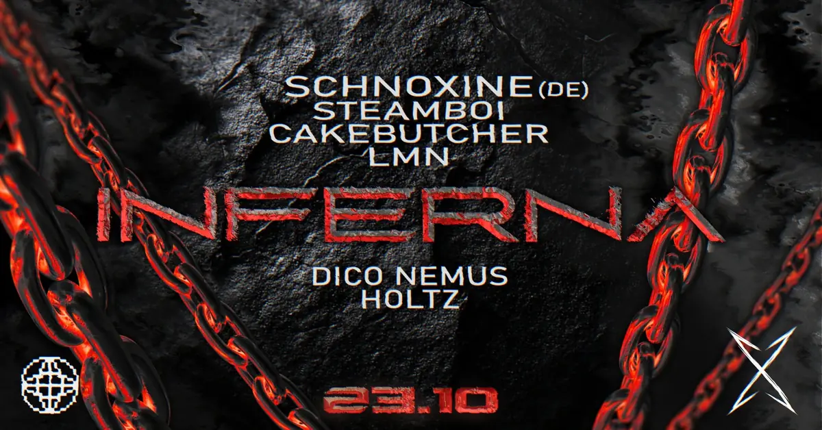 INFERNA X MODULE: Schnoxine (DE) · MODULE, København