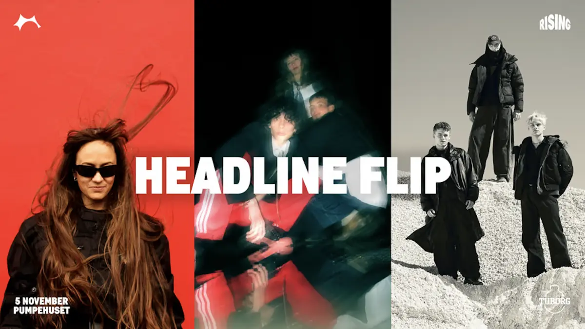 Headline Flip · Pumpehuset, Copenhagen