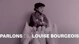Let's Talk About Louise Bourgeois